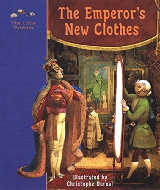 Emperor's New Clothes, The, Hardback Book
