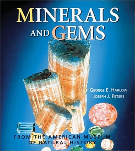 Minerals and Gems : From the American Museum of Natural History, Hardback Book