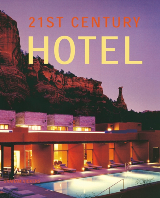 21st Century Hotel, Hardback Book