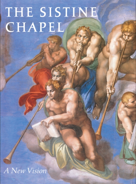 Sistine Chapel : A New Vision, Hardback Book