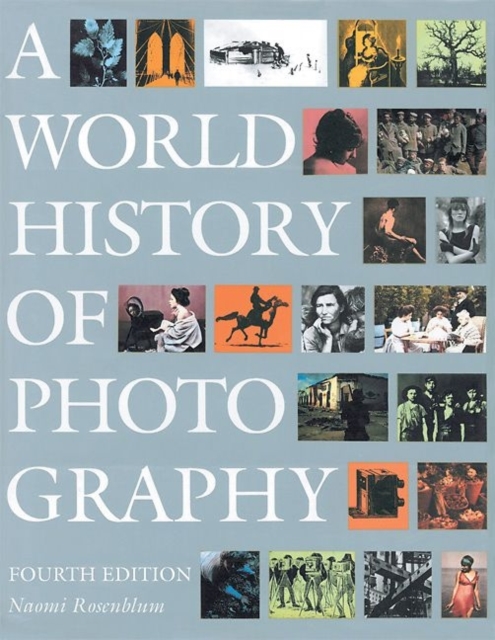 World History of Photography, A, Paperback / softback Book