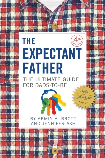 The Expectant Father : The Ultimate Guide for Dads-to-Be, Paperback / softback Book