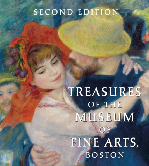Treasures of the Museum of Fine Arts, Boston, Hardback Book