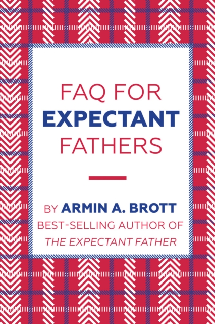 FAQ for Expectant Fathers, Paperback / softback Book