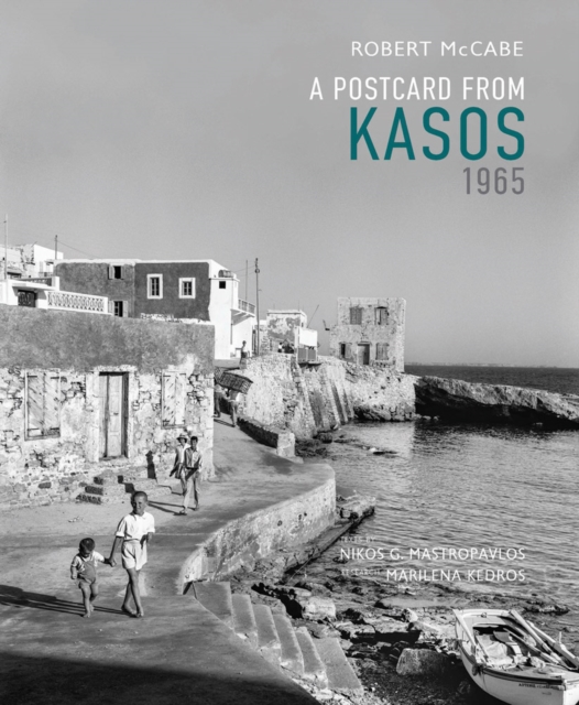 A Postcard from Kasos, 1965, Hardback Book