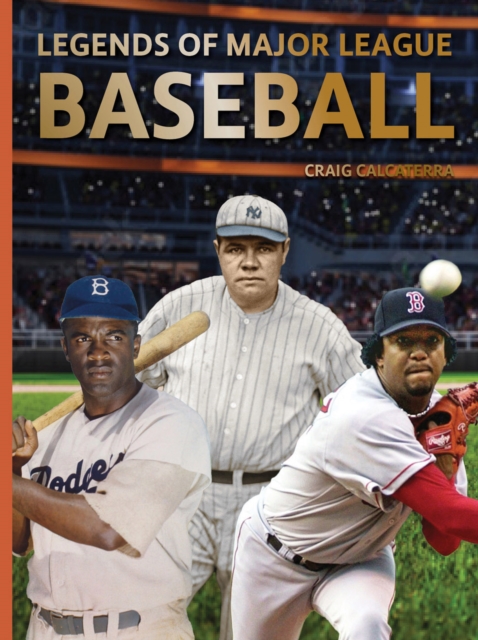 Legends of Major League Baseball, Hardback Book
