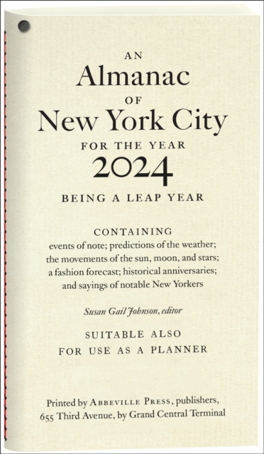 An Almanac of New York City for the Year 2024, Paperback / softback Book