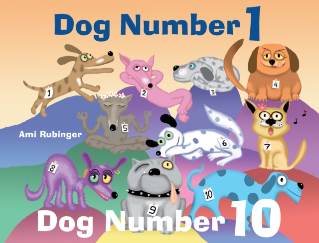 Dog Number 1, Dog Number 10, EPUB eBook