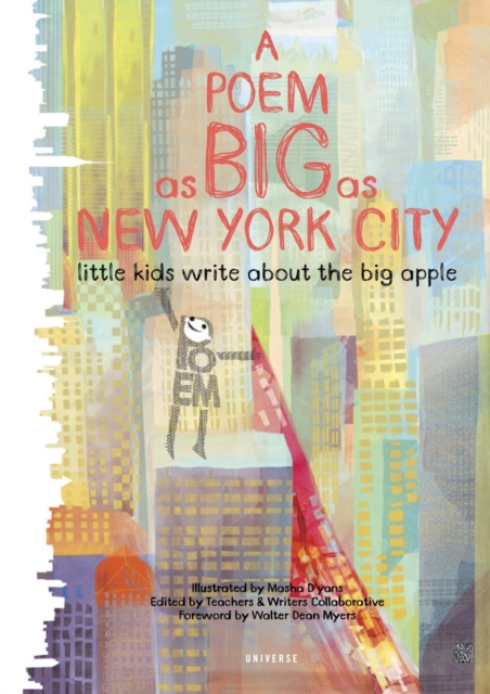 A Poem as Big as New York City : Little Kids Write About the Big Apple, Hardback Book