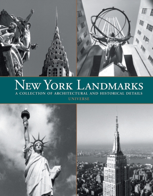 New York Landmarks : A Collection of Architectural and Historical Details, Hardback Book