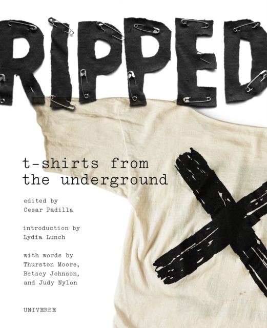 Ripped: T-Shirts from the Underground, Paperback / softback Book