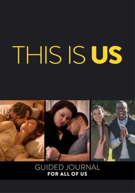 This Is Us : A Guided Journal For All of Us, Hardback Book
