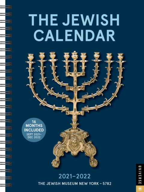The Jewish Calendar 16-Month 2021-2022 Engagement Calendar : Jewish Year 5782, Calendar Book