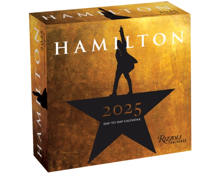 Hamilton 2025 Day-to-Day Calendar : An American Musical, Calendar Book