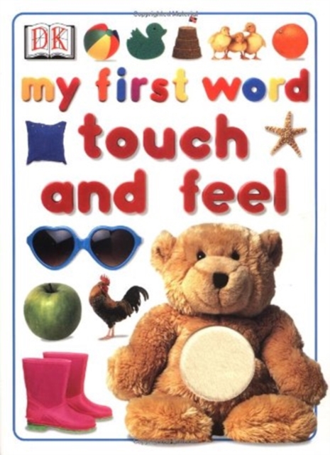 My First Word Touch and Feel, Board book Book