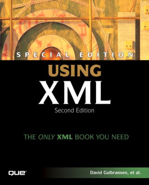 Special Edition Using XML, Paperback / softback Book