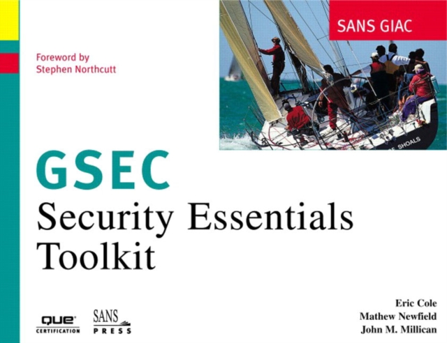 SANS GIAC Certification : Security Essentials Toolkit (GSEC), Paperback / softback Book