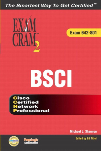 CCNP BSCI Exam Cram 2 (Exam Cram 642-801), Mixed media product Book
