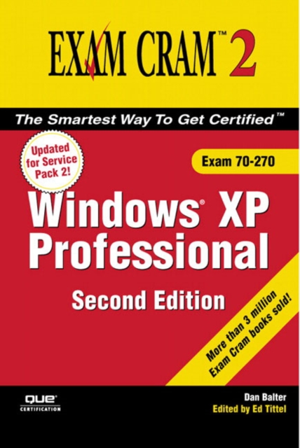 MCSE Windows XP Professional Exam Cram 2 (Exam 70-270), Mixed media product Book