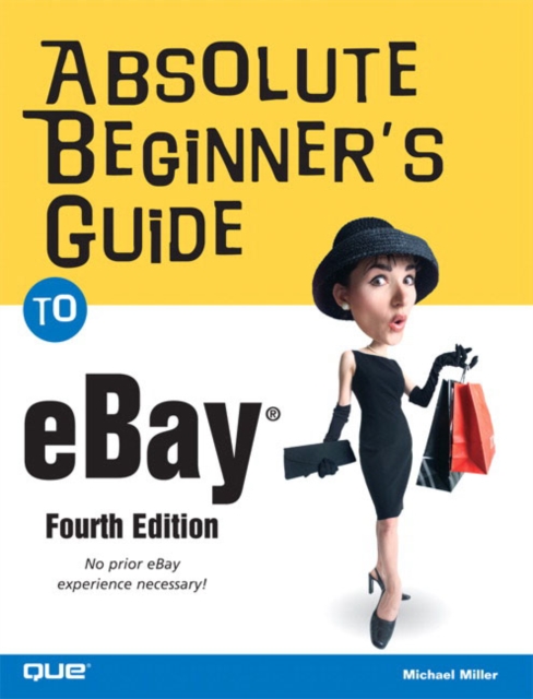 Absolute Beginner's Guide to eBay, Paperback Book