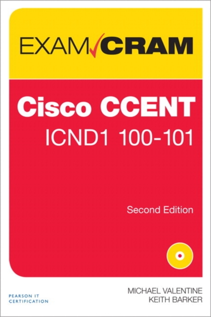 CCENT ICND1 100-101 Exam Cram, Mixed media product Book