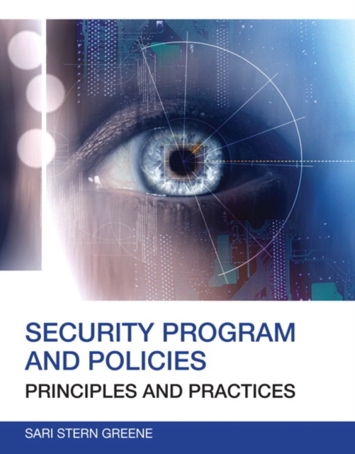 Security Program and Policies : Principles and Practices, Paperback / softback Book