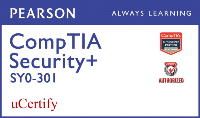 CompTIA Security+ SY0-301 Pearson uCertify Course Student Access Card, Digital product license key Book