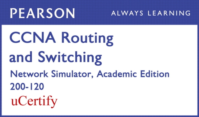 CCNA R&S 200-120 Network Simulator Academic Edition Pearson uCertify Labs Student Access Card, Digital product license key Book