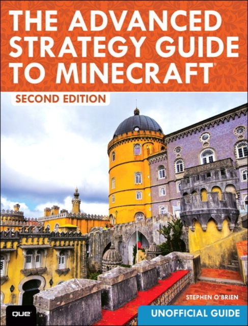 The Advanced Strategy Guide to Minecraft, Paperback / softback Book