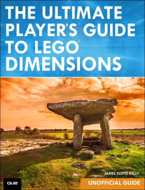 The Ultimate Player's Guide to LEGO Dimensions [Unofficial Guide], Paperback / softback Book