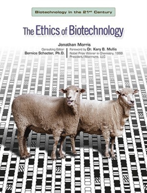 The Ethics of Biotechnology, Hardback Book