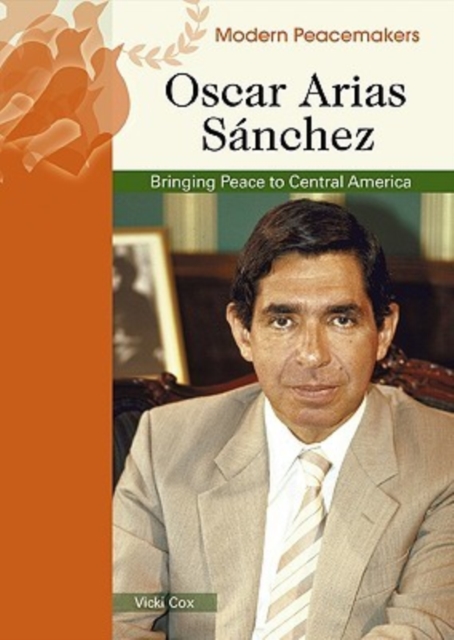 Oscar Arias Sanchez, Hardback Book