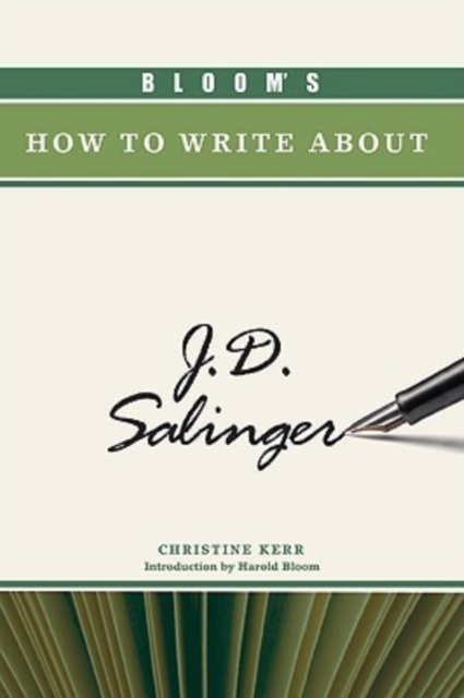 Bloom's How to Write About J.D. Salinger, Hardback Book