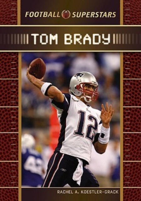 Tom Brady, Hardback Book