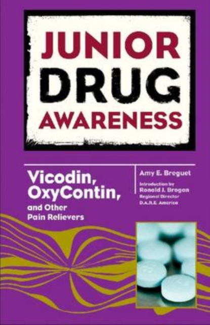 Vicodin, Oxycontin, and Other Pain Relievers, Hardback Book