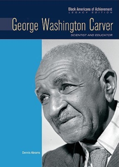 George Washington Carver : Scientist and Inventor, Hardback Book