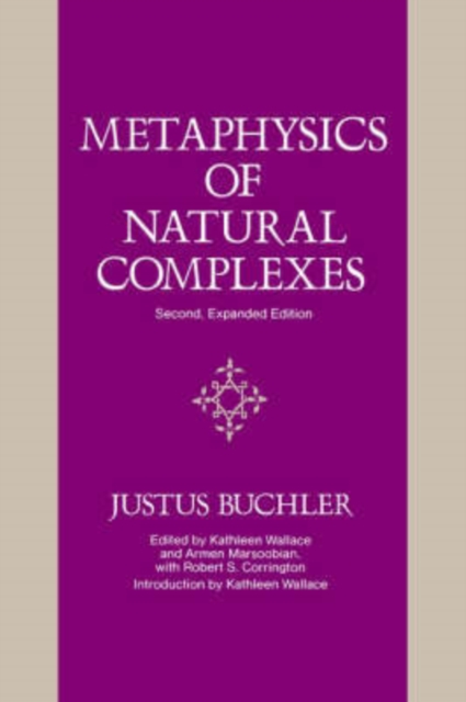 Metaphysics of Natural Complexes : Second, Expanded Edition, Paperback / softback Book