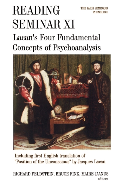 Reading Seminar XI : Lacan's Four Fundamental Concepts of Psychoanalysis: The Paris Seminars in English, Paperback / softback Book