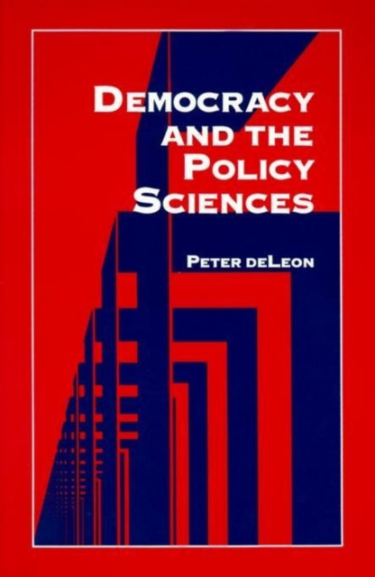 Democracy and the Policy Sciences, Paperback / softback Book