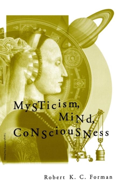 Mysticism, Mind, Consciousness, Paperback / softback Book