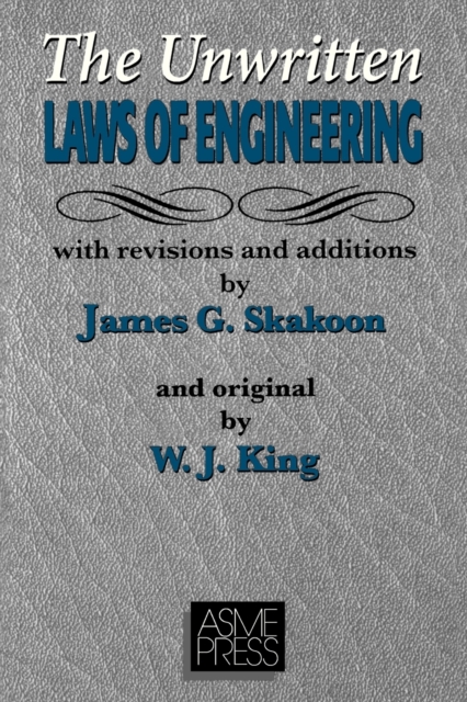 The Unwritten Laws of Engineering, Paperback / softback Book