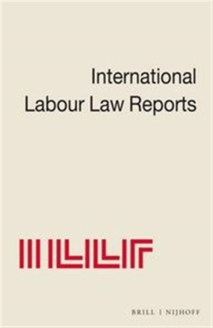 International Labour Law Reports, Volume 7, Hardback Book