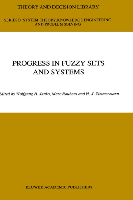 Progress in Fuzzy Sets and Systems, Hardback Book