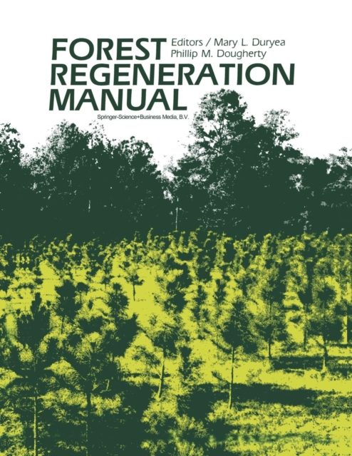 Forest Regeneration Manual, Paperback / softback Book