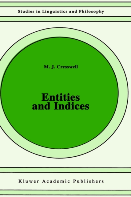 Entities and Indices, Hardback Book