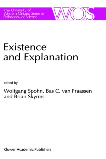 Existence and Explanation : Essays presented in Honor of Karel Lambert, Hardback Book