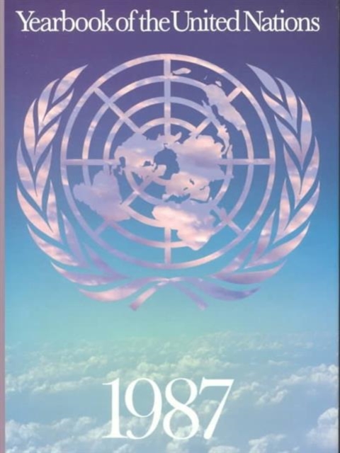 Yearbook of the United Nations, Volume 41 (1987), Hardback Book