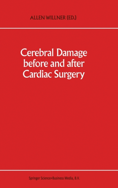 Cerebral Damage Before and After Cardiac Surgery, Hardback Book