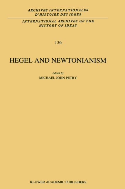 Hegel and Newtonianism, Hardback Book