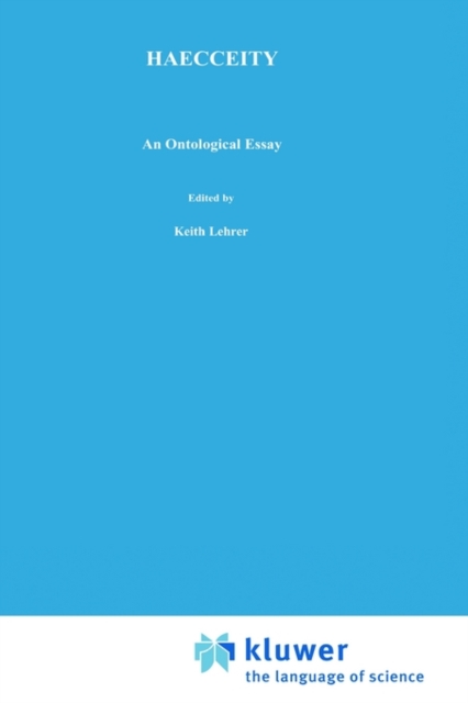 Haecceity : An Ontological Essay, Hardback Book